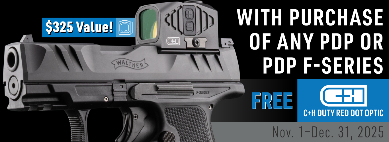 FREE C+H DUTY RED DOT OPTIC WITH PURCHASE OF ANY PDP OR PDP F-SERIES. Nov. 1—Dec. 31, 2025